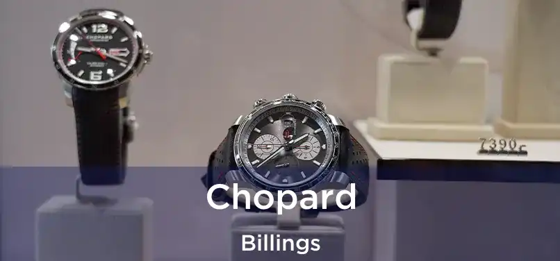 Chopard Billings