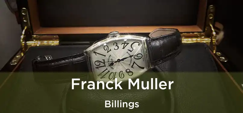 Franck Muller Billings