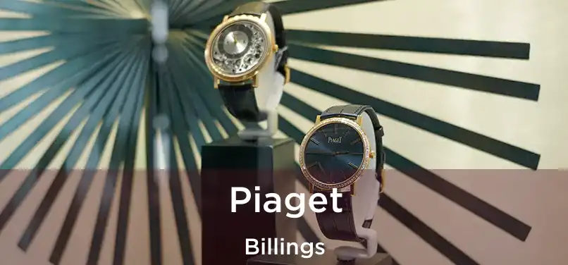 Piaget Billings